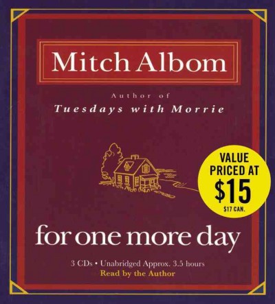 For one more day [sound recording] / Mitch Albom.