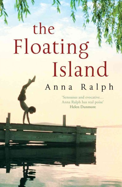 The floating island [electronic resource] / Anna Ralph.