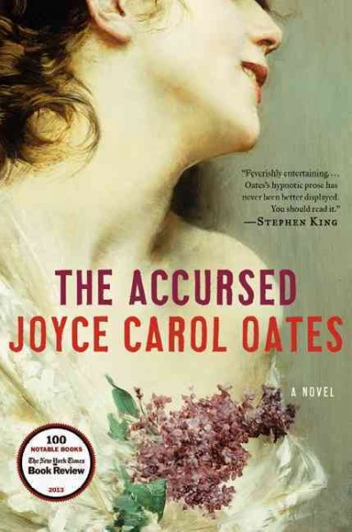 The accursed / Joyce Carol Oates.
