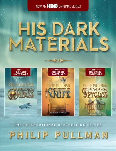 His dark materials [electronic resource] / Philip Pullman.