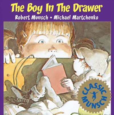 The boy in the drawer [electronic resource] / story, Robert Munsch ; art, Michael Martchenko.