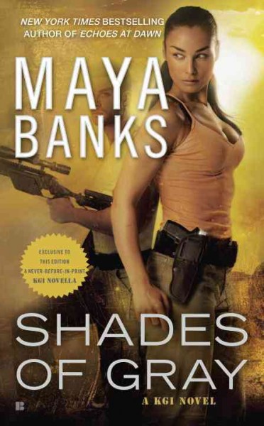 Shades of gray :  KGI novel / Maya Banks. [sound recording] /