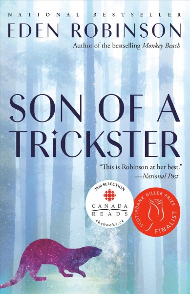 Son of a trickster / Eden Robinson.