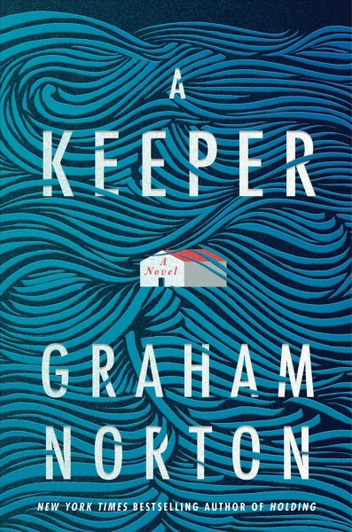 A keeper : a novel / Graham Norton.