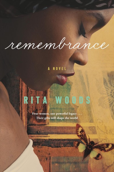 Remembrance / Rita Woods.