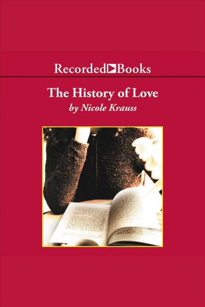 The history of love [electronic resource]. Krauss Nicole.