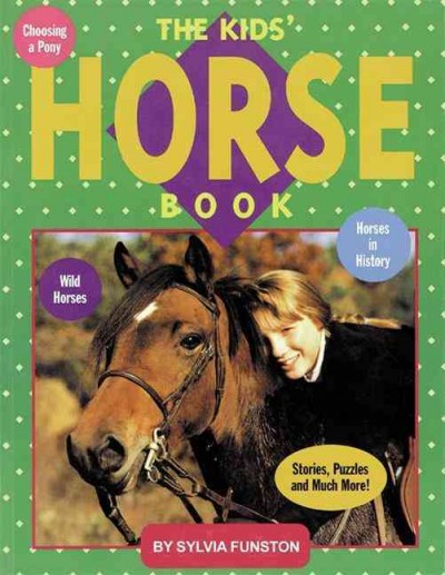 The kids' horse book / Sylvia Funston.