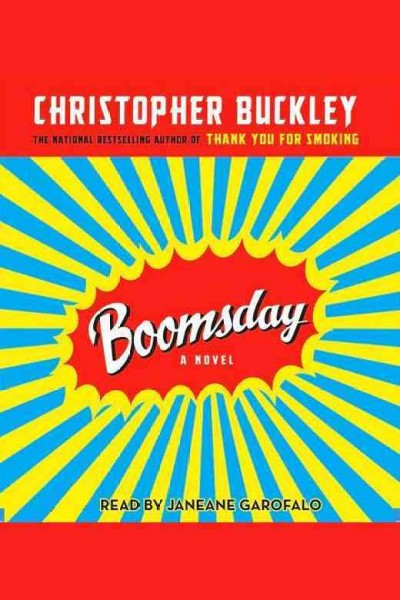 Boomsday : a novel / Christopher Buckley.