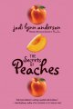 The secrets of peaches : a novel  Cover Image