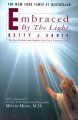 Embraced by the light  Cover Image