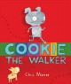 Cookie, the walker  Cover Image