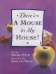 THERE'S A MOUSE IN MY HOUSE!. Cover Image